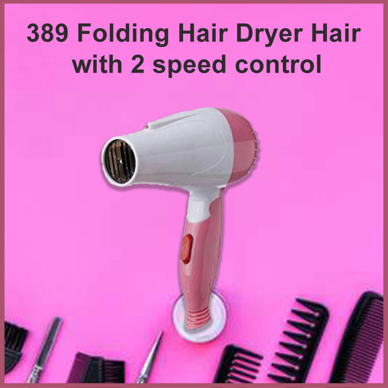 389 Folding Hair Dryer Hair with 2 speed control